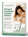 "Primeros Cepillados - Grandes hábitos"